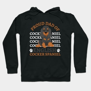 English Cocker Spaniel Life is better with my dogs Dogs I love all the dogs Hoodie